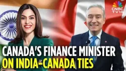 India Is Looking For A Partner Like Canada On The Energy Front: Canada's Finance Minister India Is Looking For A Partner Like Canada On The Energy Front: Canada's Finance Minister
