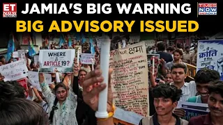 Jamia Joins DU, JNU In Warning Students Over Jantar Mantar Demonstrations, Issues Advisory | ET Now