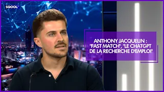 Anthony Jacquelin: "Fast Match," the ChatGPT of job hunting
