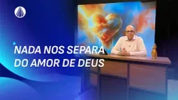 Diálogos: 'Nada nos separa do amor' Diálogos: 'Nada nos separa do amor'