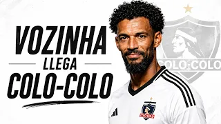 VOZINHA ARRIVES AT COLO-COLO - JUAN MANUEL RAMÍREZ | AUGUST 4, 2026