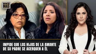Stop her father’s mistress’s children from getting close to him | Nunca Más