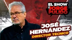 EL SHOW DE JORGE PULIDO - EP 11 - JOSE HERNANDEZ