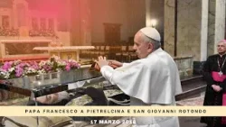 Papa Francesco nei luoghi di Padre Pio: Pietrelcina e San Giovanni Rotondo. 17 marzo 2028