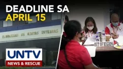 Deadline ng pag-file ng ITR, sa April 15 na; pagsumite ng maaga, ipinaalala ng BIR