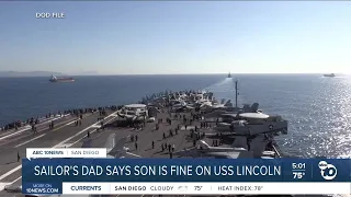 Sailor's father says his son is doing fine on the USS Abraham Lincoln