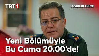 Asırlık Gece 9. ve 10. Bölüm Fragmanı