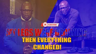 MY LEGS WERE DECAYING… THEN EVERYTHING CHANGED!