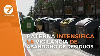 Paterna steps up surveillance and control of illegal dumping of debris, waste, and furniture