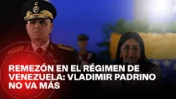 Remezón en el régimen de Venezuela: Vladimir Padrino fue destituido como ministro de Defensa
