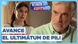 AVANCE Capítulo 93 | ¡SE CANSÓ! Pili le da un ULTIMÁTUM a Jaime | Reunión de Superados