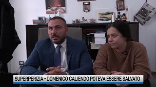 Caso Caliendo, superperizia di 553 pagine: Domenico poteva essere salvato