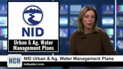 NCN Highlights - NID Urban & Ag Water Management Plans NCN Highlights - NID Urban & Ag Water Management Plans