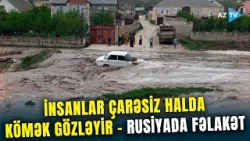 İntensiv yağışlar TARİXİ ŞƏHƏRİ sular altında qoydu - Dağıstanda minlərlə mütəxəssis səfərbər edildi İntensiv yağışlar TARİXİ ŞƏHƏRİ sular altında qoydu - Dağıstanda minlərlə mütəxəssis səfərbər edildi