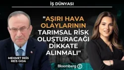 İş Dünyası - "Aşırı Hava Olaylarının Tarımsal Risk Oluşturacağı Dikkate Alınmalı" | 3 Şubat 2026