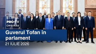 Știrile PRO TV (ORA 17:00) | GUVERNUL TOFAN ÎN PARLAMENT | Moldova