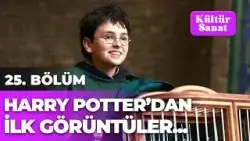 Harry Potter Dizisinden İlk Görüntüler Yayınlandı | Kültür Sanat 25. Bölüm