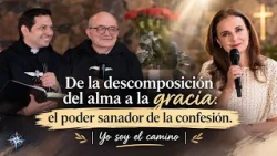 From the Decay of the Soul to Grace: The Healing Power of Confession | I Am the Way.