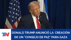 GAZA: Trump anunció la creación de un "consejo de paz"