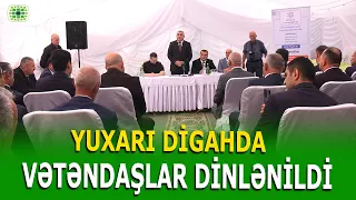 QUBADA RAYON RƏHBƏRİ SAKINLƏRLƏ GÖRÜŞDÜ
