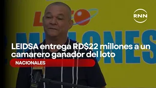 LEIDSA awards RD$22 million to waiter who won the lottery