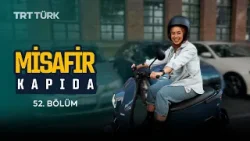 Misafir Kapıda | Metz | 52. Bölüm