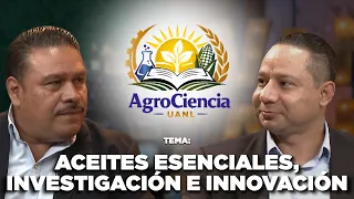 Agrociencia UANL | De la Investigacion a la innovacion Aceites 🔍🧪