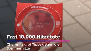 Nearly 10,000 Heat-Related Deaths - Chemnitz Offers Tips to Beat the Summer Heat | Sachsen Fernsehen