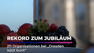Record attendance at "Dresden is(s)t bunt" I Sachsen Fernsehen