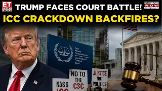 Trump's ICC Crackdown Challenged In US Court | Human Rights Groups Take Legal Action | ET Now