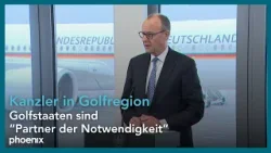 Statement von Friedrich Merz (Bundeskanzler) während der Reise in die Golfregion | 04.02.2026