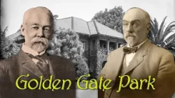 Golden Gate Park: San Francisco’s Living Legacy