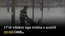 17 të vdekur nga stuhia e acartë - 26.01.2026 - Klan Kosova