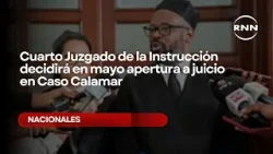 Cuarto Juzgado de la Instrucción decidirá en mayo apertura a juicio en Caso Calamar