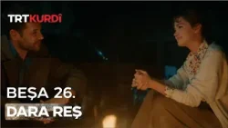 Dara Reş - Beşa 26.