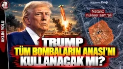Coşkun Başbuğ: Kazma Dağına Atılan 'Tüm Bombaların Anası' İle Hiçbir Etki Üretemezler | A Haber