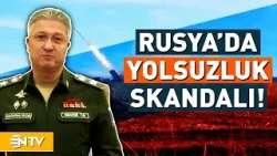 Rusya Savunma Bakanlığı'nda Büyük Skandal! | NTV
