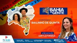 BAHIA DA GENTE - BANDA BAILINHO DE QUINTA - 06.02.2026