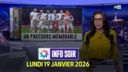 Info Soir  : Lundi 19 Janvier 2026