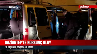 HORRIFIC INCIDENT IN GAZIANTEP
