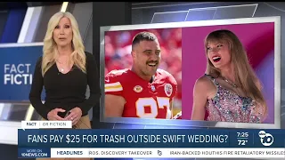 Fact or Fiction: Taylor Swift fans paying $100 for garbage from wedding?