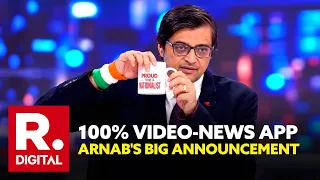 Arnab's Mega Announcement: Republic's 100% Video-News App Very Soon. Go Direct. Nation First.