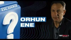 Orhun Ene | Sormazsam Olmaz