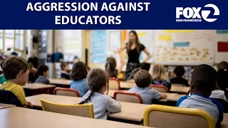 Aggression against school administrators on the rise | KTVU