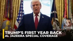 Trump’s first year back in office reshapes US power at home and abroad: Al Jazeera special coverage