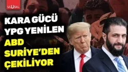 Kara gücü SDG/YPG yenilen ABD Suriye'den çekilmeyi tartışıyor