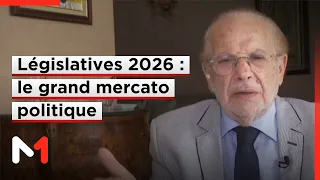 Elections 2026 : le grand mercato politique a commencé. Le décryptage de Mustapha Sehimi