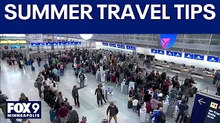 Summer travel season tips