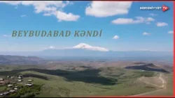 Qərbi Azərbaycan kəndləri - Beybudabad kəndi
