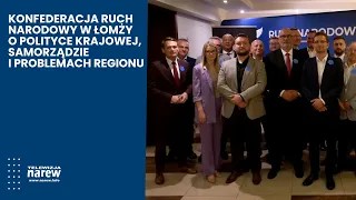 Konfederacja and the National Movement in Łomża. On national politics, local government, and regi...